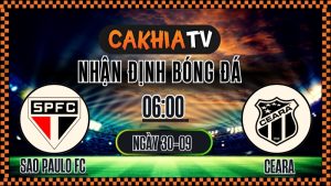 Nhận định São Paulo FC vs Ceará 30/9/2025 – Soi kèo và phân tích bóng đá Brazil Serie A, chủ nhà khẳng định sức mạnh